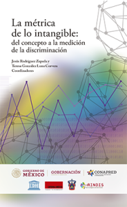 Portada: La métrica de lo intangible del concepto a la medición de la discriminación