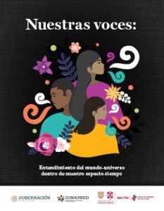 Portada: Nuestras voces: Entendimiento del mundo-universo dentro de nuestro espacio-tiempo